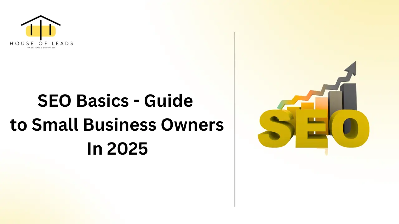 You are currently viewing SEO Basics Guide to Small Business Owners In 2025