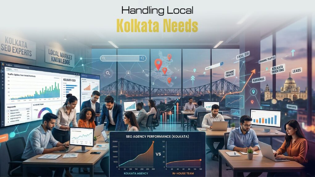 SEO Service Company in Kolkata | Handling Local Kolkata Needs