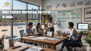 Read more about the article Best Content Marketing Services in India: What to Look for Before Hiring