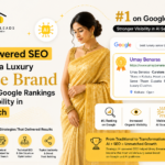 How AI-Powered SEO Helped a Luxury Saree Brand Earn #1 Google Rankings and Visibility in AI Search