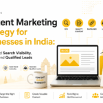 Content Marketing Strategy for Businesses in India: How to Build Search Visibility, Authority and Qualified Leads